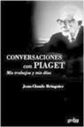 Jean-Claude Bringuier, Jean Piaget - Mis trabajos y mis días : conversaciones con Jean Piaget