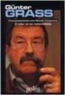 Günter Grass - Atelier de las metamorfosis : conversaciones con Günter Grass