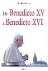 Mariano Fazio Fernández - De Benedicto XV a Benedicto XVI