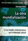 La otra mundialización