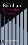 Thomas Bernhard - El imitador de voces