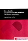 Vicente . . . [et al. Bielza de Ory - Introducción a la ordenación del territorio : un enfoque geográfico