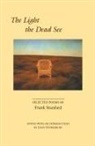 Frank Stanford - The Light the Dead See