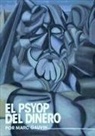 Marc Gauvin - El PSYOP del dinero