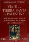 Antonio Castillo, Antonio Del Castillo - Viaje a la Tierra Santa de Palestina