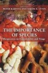 Peter Kareiva, Simon A. Levin - The Importance of Species