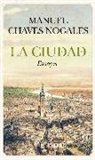 Manuel Chaves Nogales - La ciudad