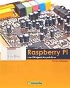 Ferran Fàbregas Carreté - Aprender Raspberry Pi : con 100 ejercicios prácticos