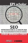 Jorge Serrano Cobos - SEO : introducción a la disciplina del posicionamiento en buscadores