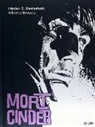 Alberto Breccia, Juan Díaz Canales, Héctor Oesterheld - Mort Cinder
