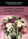 Emily Dickinson - La poesía temprana de Emily Dickinson : cuadernillos 9 & 10
