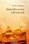 D. H. Lawrence, Emili Olcina - Atardeceres Etruscos