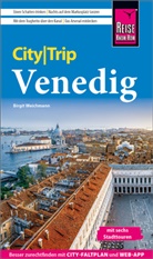 Birgit Weichmann - Reise Know-How CityTrip Venedig