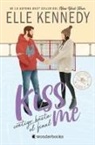 Ellen Kennedy - Kiss Me 4 - Contigo Hasta El Final