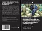 Pinaki Pratim Acharjya, Subhankar Joardar, Jayeeta Majumdar - SEGMENTACIÓN DE IMÁGENES DE CUENCAS HIDROGRÁFICAS BASADA EN VARIOS PROCESOS SECUENCIALES
