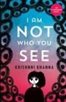 Krishnni Khanna - I AM NOT WHO YOU SEE - An illustrated novel