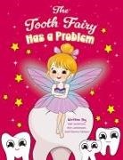 Kim Johanson, Norma Nelson, Neil Wollman - The Tooth Fairy Has a Problem