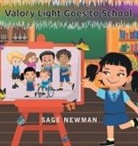 Sage Newman - Valory Light Goes to School