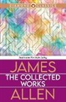 James Allen - The Collected Works