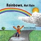 Renee Stewart - Rainbows, Not Rain