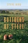 Steve Bird - Buttocks of Steel