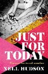 Nell Hudson - Just For Today