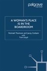 J. Graham, P. Thomson - A Woman's Place is in the Boardroom