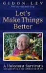 Julie Gray, Gray Julie, Gidon Lev - Let's Make Things Better