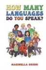 Marinella Orioni - How Many Languages Do You Speak?