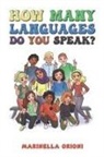Marinella Orioni - How Many Languages Do You Speak?