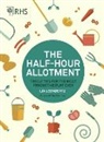Lia Leendertz, Royal Horticultural Society - RHS Half Hour Allotment