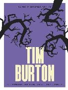 Olly Richards - Tim Burton - The Complete Unofficial Guide