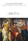 Clifford Ando, Thomas Habinek, Giulia Sissa, Ando Clifford, Thomas Habinek, Sissa Giulia - A Cultural History of Ideas in Classical Antiquity