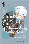 Stephan de Beer, Stéphan de Beer - Christians in the Cities of Johannesburg and Pretoria