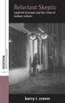 Harry T. Craver, Craver Harry T. - Reluctant Skeptic
