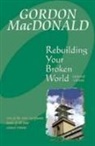 Gail MacDonald - Rebuilding Your Broken World