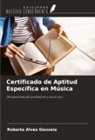 Roberta Alves Gouveia - Certificado de Aptitud Específica en Música