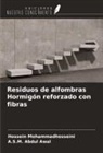 A. S. M. Abdul Awal, Hossein Mohammadhosseini - Residuos de alfombras Hormigón reforzado con fibras