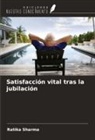 Ratika Sharma - Satisfacción vital tras la jubilación