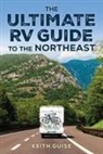 Keith Guise, Keith Guise - Ultimate RV Guide to the Northeast