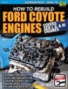 Jim Smart - Ford Coyote Engines: Rebuild