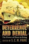 S C M Paine, Sarah Paine - Deterrence and Denial