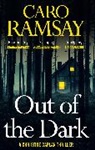 Caro Ramsay, Ramsay Caro, Caro Ramsoy - Out of the Dark