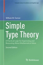 William Farmer, William M Farmer, William M. Farmer - Simple Type Theory