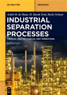 André B de Haan, André B. de Haan, H Burak Eral, H. Burak Eral, Boelo Schuur - Industrial Separation Processes
