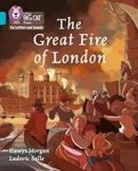 Hawys Morgan, Morgan Hawys, Salle Ludovic - The Great Fire of London