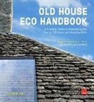 Roger Hunt, Marianne Suhr - Old House Eco Handbook