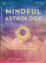 Monte Farber, Amy Zerner, Zerner Amy - Mindful Astrology