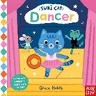 Grace Habib - Suki Cat: Dancer