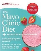 Andres J. Acosta, Donald D. Acosta Hensrud, Hensrud Donald D., Tara M. Schmidt - Mayo Clinic Diet: Weight-Loss Medications Edition